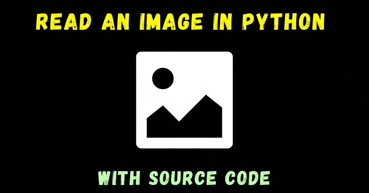 How To Read An Image In Python Using Opencv Machine Learning