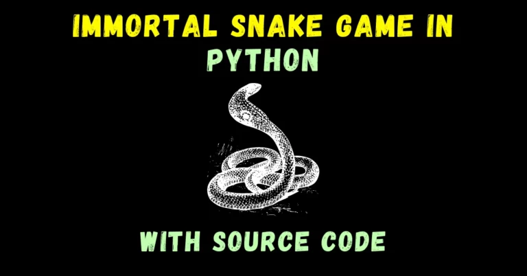 Immortal Snake game in Python