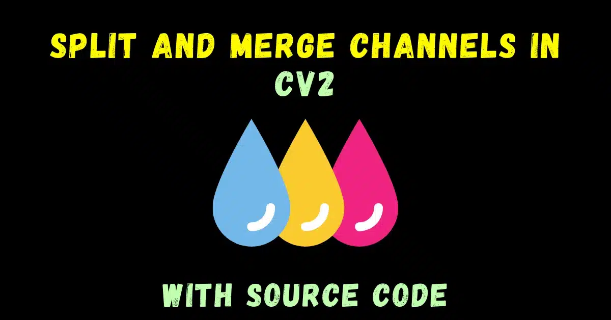split and merge channels in cv2