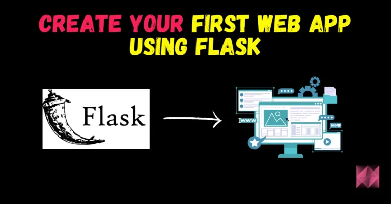 Create your first web app using Flask