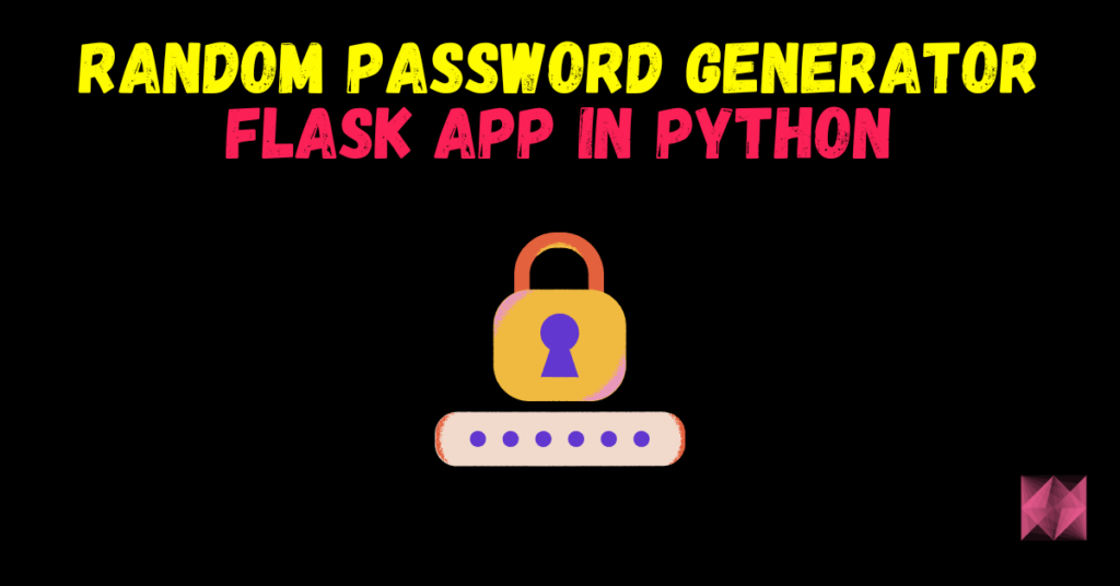 Random-Password-Generator-Flask-App