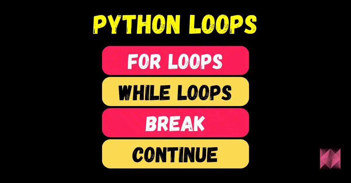 [Latest] Python for Loops with Examples – Easiest Tutorial – 2024
